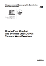 How to plan, conduct and evaluate UNESCO/IOC tsunami wave exercises